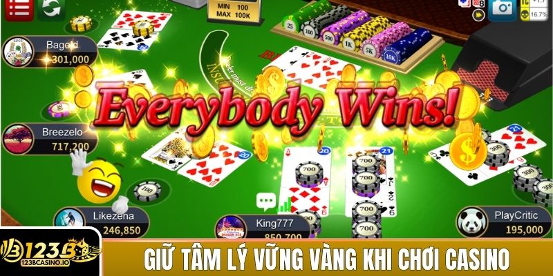 Bí Quyết Chơi Casino 123b Giúp Bạn Thắng Như Cao Thủ 2 Giữ tâm lý vững vàng là điểm mấu chốt trong bí quyết chơi casino 123b