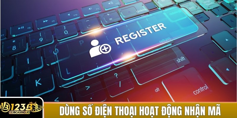 Sử dụng số điện thoại đang hoạt động để nhận mã xác thực nhanh