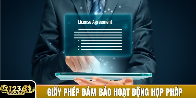 Giấy phép giúp nhà cái hoạt động hợp pháp và minh bạch