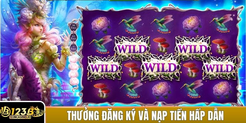 Thưởng đăng ký và nạp tiền lần đầu hấp dẫn giúp tăng vốn