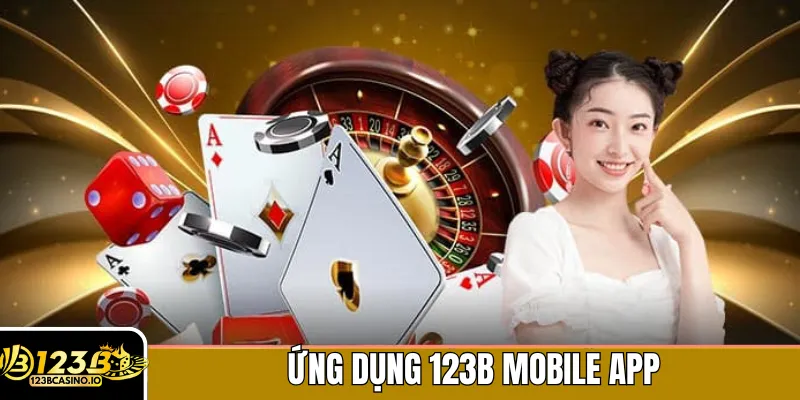 Ứng dụng 123B Mobile App